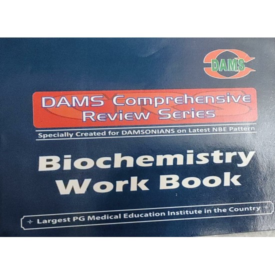 Dams Comprehensive Review Series Biochemistry Work Book by Dams 