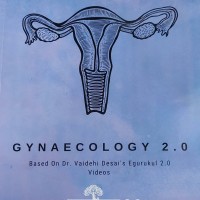 Gynaecology 2.0 Colored Notes 2021 by Dr. Vaidehi Desai Egurukul 