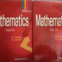 Mathematics Class 9th Vol 1&2 by RL Arora 