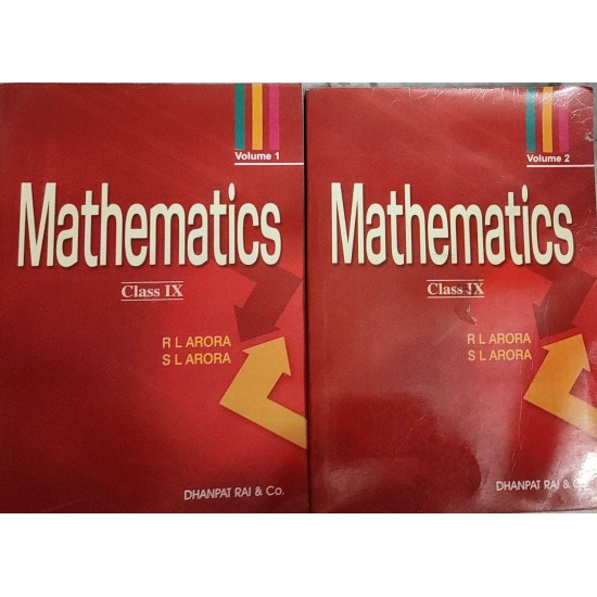 Mathematics Class 9th Vol 1&2 by RL Arora 