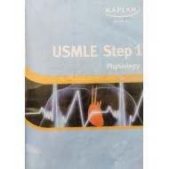USMLE Step 1 Physiology Lecture Notes by Kaplan Medical 