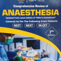 Comprehensive Review of Anaesthesia 7th Edition by Dr. Ajay Yadav