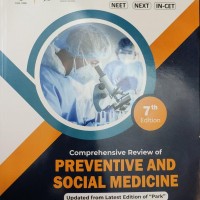 Comprehensive Review of Preventive and Social Medicine 7th Edition by Dr. Ashwani Ranjan 