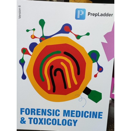 Forensic Medicine and Toxicology Color Notes Edition 6 by Prepladderr