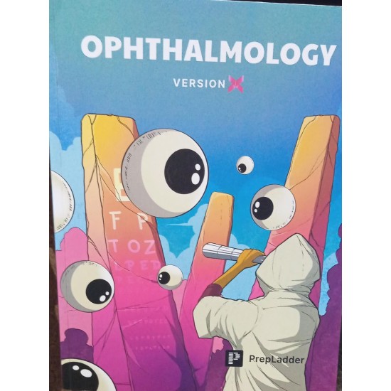 Ophthalmology Version X Notes Color Prepladder Ophthalmology Version X Notes Color Prepladder