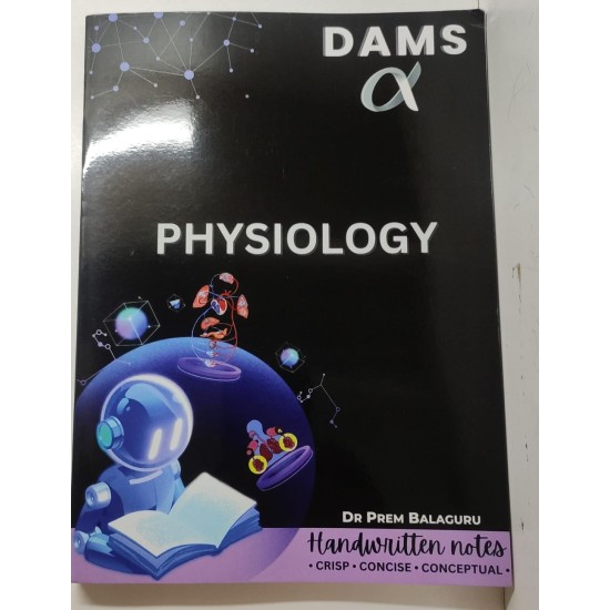 Physiology Handwritten Alpha Color Notes 2025 by Dams Prem Sir