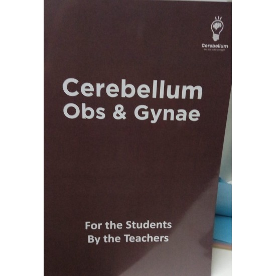 Cerebellum Main Notes OBS and Gynae Color 2026 by Cerebellum Cerebellum Main Notes OBS and Gynae Color 2026 by Cerebellum