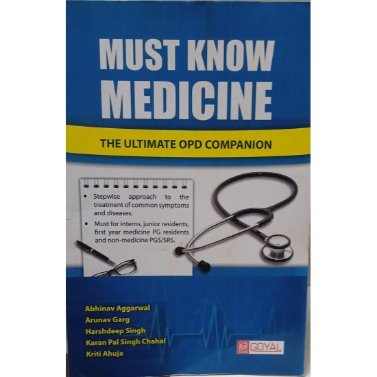 Must know Medicine the Ultimate OPD Companion by Abhinav Aggarwal