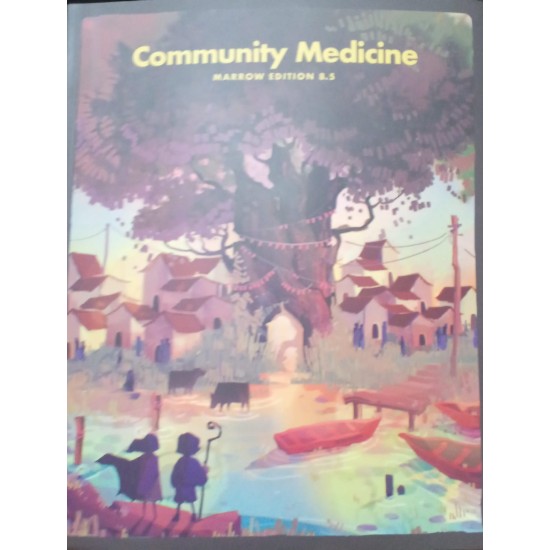Community Medicine Color Edition 8.5 Notes by Marroww Community Medicine Color Edition 8.5 Notes by Marroww