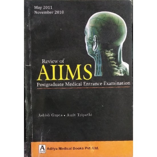 Review Of AIIMS Postgraduate Medical Entrance Examination By Ashish Gupta