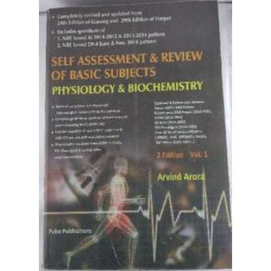 Self Assessment and Review Of Basic Subjects Physiology And Biochemistry 2nd Edition  Vol 1 by Arvind Arora
