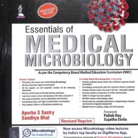 Essentials Of Medical Microbiology 3rd Edition by Apurba Sankar Sastry, Sandhya Bhat Essentials Of Medical Microbiology 3rd Edition by Apurba Sankar Sastry, Sandhya Bhat