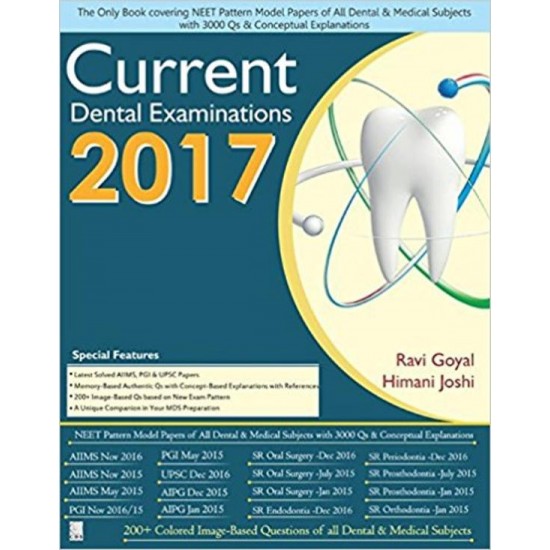 Current Dental Examinations 2017 by Ravi Goyal, Himani Joshi 
