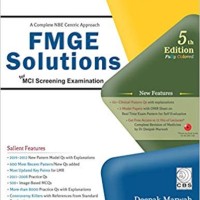 Complete Nbe Centric Approach Fmge Solutions For Mci Screening Examination 5th Edition by Deepak Marwah ,Siraj Ahmed