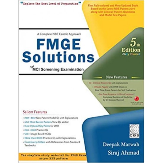 Complete Nbe Centric Approach Fmge Solutions For Mci Screening Examination 5th Edition by Deepak Marwah ,Siraj Ahmed