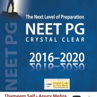 Next Level Of Preparation Neet Pg Crystal Clear 2016-2020 by Thameem Saif, Apurv Mehra Next Level Of Preparation Neet Pg Crystal Clear 2016-2020 by Thameem Saif, Apurv Mehra