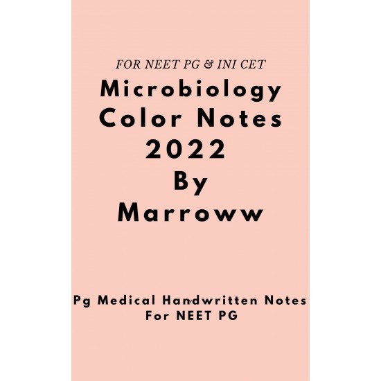 Microbiology Colored Notes 2022 by Marroww