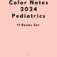 Pediatrics Color Notes 2024 for NEET SS