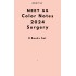 Surgery Color Notes 2024 for NEET SS