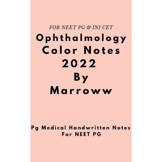 Ophthalmology Colored Notes 2022 by Marroww