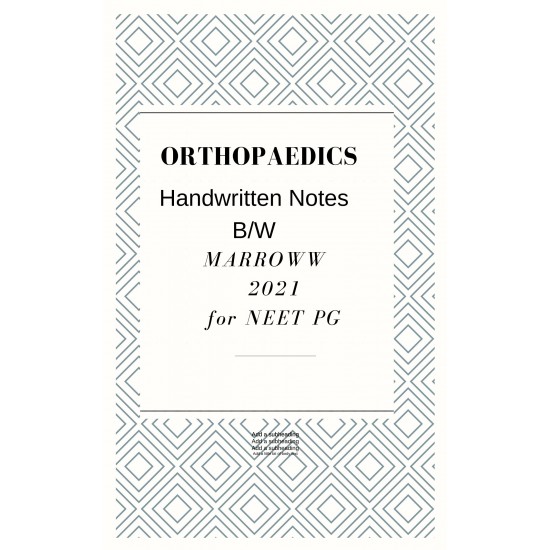Orthopedics Handwritten Notes 2021 by arrowww students 