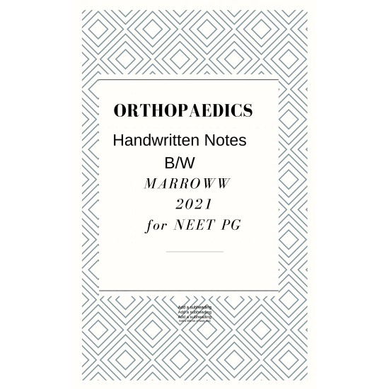 Orthopedics Handwritten Notes 2021 by arrowww students 