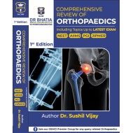 Comprehensive Review of Orthopaedics by BY DR. SUSHIL VIJAY