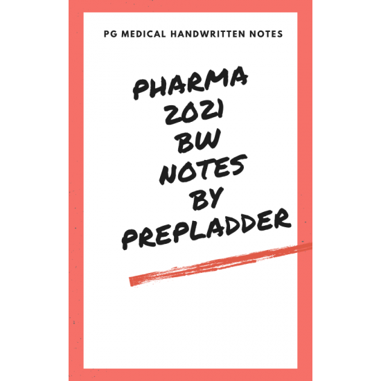 Pharmacology Handwritten Notes black n white 2021 by Prep Ledar 