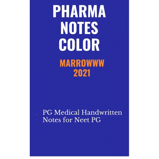 Pharmacology Colored Notes 2021 by Marroww