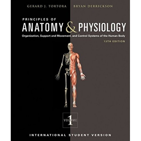 Principles of Anatomy and Physiology 13th Edition By Gerard J Tortora