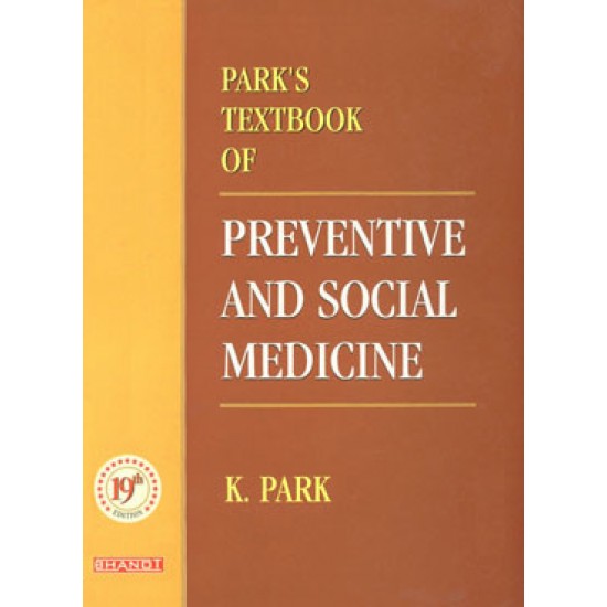  Park's textbook of preventive and social medicine 19th Edition by K.Park