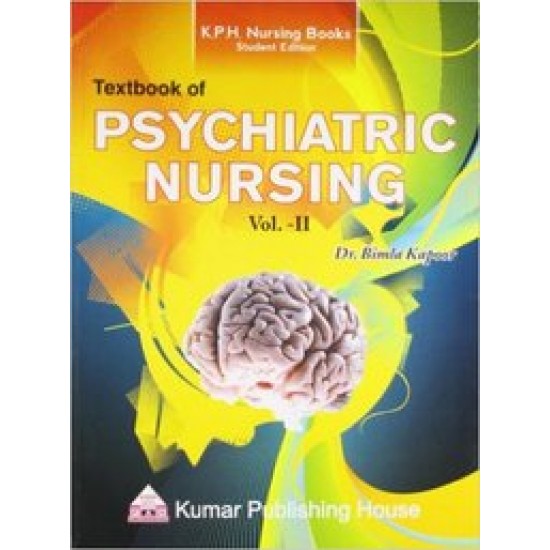 Textbook Of Psychiatric Nursing Vol 2 by Bimla Kapoor