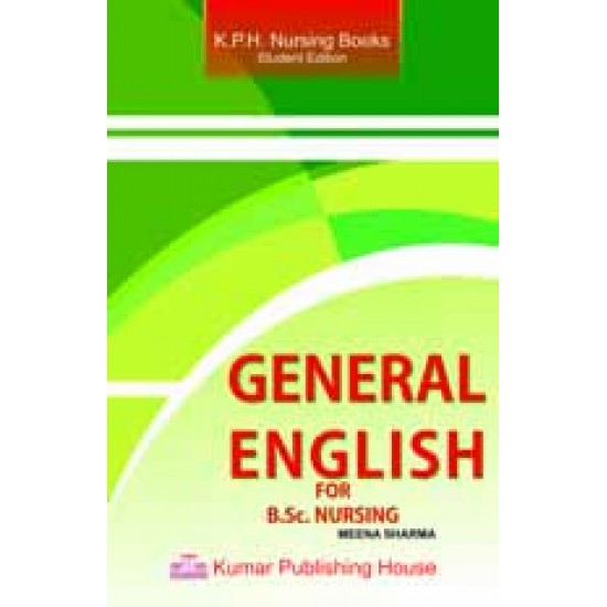 General English for B.Sc. Nursing by Meena Sharma