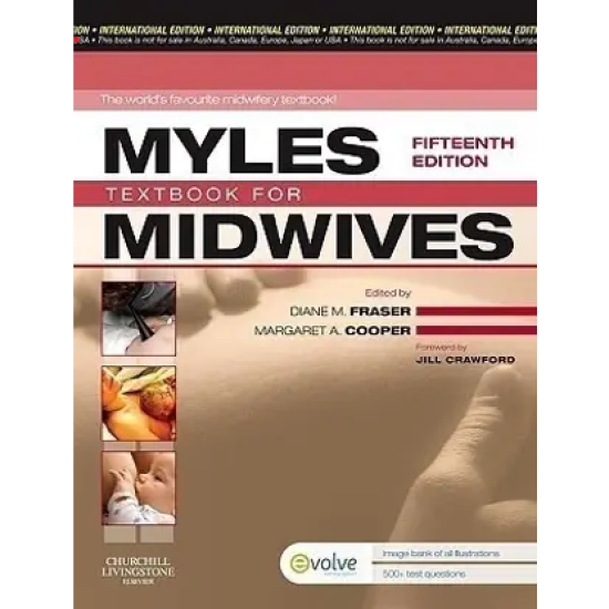 Myles Textbook for Midwives 15th Edition by Diane M Fraser Myles Textbook for Midwives 15th Edition by Diane M Fraser
