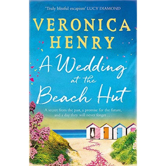 Wedding at the Beach Hut by Veronica Henry
