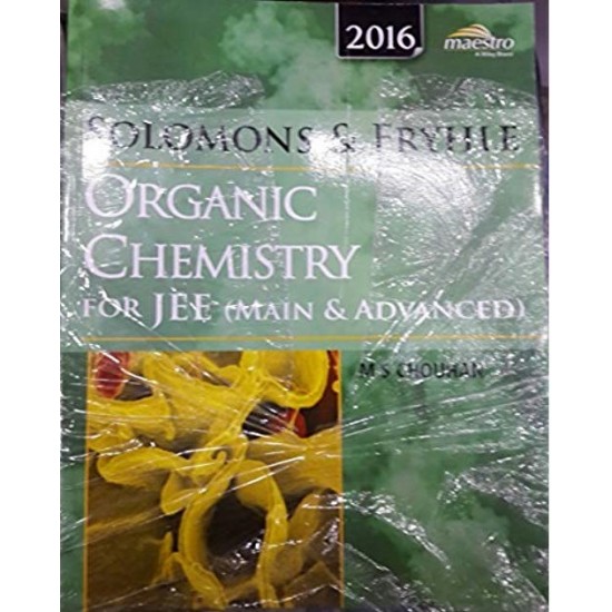 Solomons & Fryhle's Organic Chemistry 2016 for JEE (Main & Advanced) 9788126541812 Email to a Friend