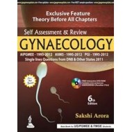 Self Assessment and Review Gynaecology 6th Edition by Sakshi Arora 