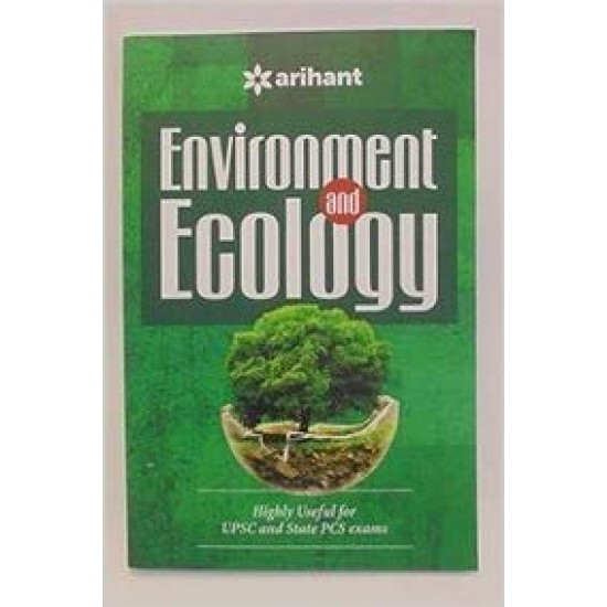 Environment and Ecology Paperback – 2016 by ARIHANT