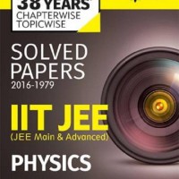 38 Years'' Chapterwise Solved Papers (2016-1979) IIT JEE PHYSICS  (English, Paperback, Experts Compilation