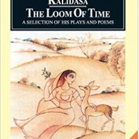 Loom of Time Paperback – 2006 by Kalidasa Loom of Time Paperback – 2006 by Kalidasa