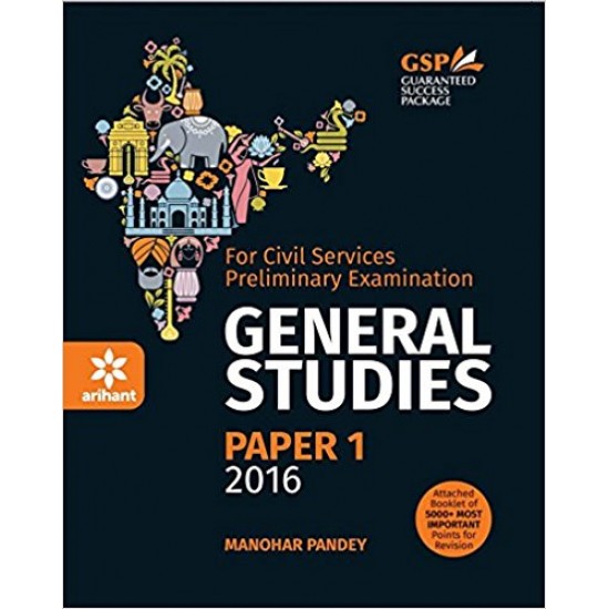 General Studies Manual Paper-1 2016 Paperback – 23 Dec 2015 with free Revision Facts Booklets  by Manohar Pandey 