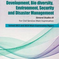 Technology, Economic Development, Bio diversity Environment, Security & Disaster Management (GS-III) for Civil Services Main Exam