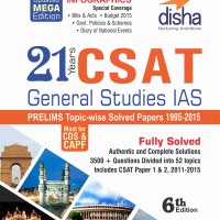 21 Years CSAT General Studies IAS Prelims Topic-wise Solved Papers Paperback – 28 Oct 2015 by Disha 