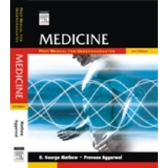 Medicine: Prep Manual For Undergraduates by George Mathews Praveen Aggarwal, 