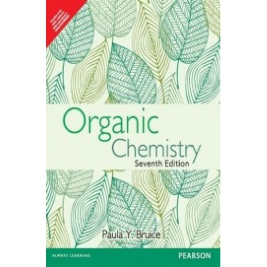 Organic Chemistry 7th Edition by Paula Yurkanis Bruice