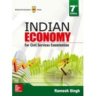 Indian Economy For Civil Services Examination by Ramesh Singh