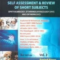 Self Assessment & Review Of Short Subjects Ophthalmology Otorhinolaryngology Ent Vol 2 Arvind Arora Kalpana Arora, Self Assessment & Review Of Short Subjects Ophthalmology Otorhinolaryngology Ent Vol 2 Arvind Arora Kalpana Arora,