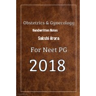 Obstetrics and Gynecology (P.G.) Handwritten  2018 Notes by Sakshi Arora
