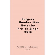 Surgery Handwritten Notes 2018 by Pritesh Singh New