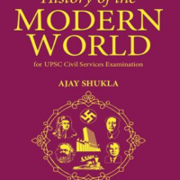 History of the Modern World For UPSC Civil Services Examinations 1st Edition by Ajay Shukla